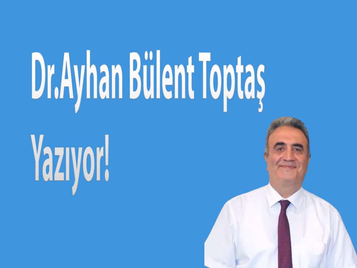 Dr.Ayhan Bülent Toptaş